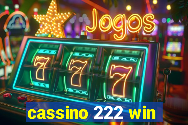 cassino 222 win